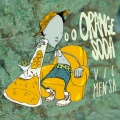 Vic Mensa - Orange Soda (Explicit)