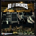 No enemies - Grind Me Down