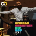 Ab Central、Smega Nathi、Keagan Holland、Raei Flames、Flowzbevtz、LC Sonique、MelisaGotGrace、KOOLKIDJENIUS、Mdeecbm、Lilly Maya、INCENSE、Prince Sguri、Jorimm、Benev、Elemental Einstein - Indoda Must Pray