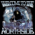 WELCOME TO THE NORTHSIDE (Explicit)