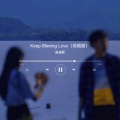 Keep Bleeding Love (说唱版)