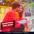 Parosi Maza Maar Gayel