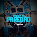 DJ Andrex - Sob Controle - Forrozinho