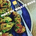 most of what I need (rd)