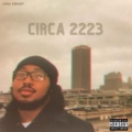 CIRCA 2223 (Explicit)