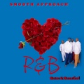 Smooth Approach - Social Media (Explicit)