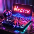 DJ BRYZYCK - Announced