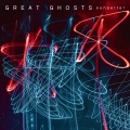 Great Ghosts - Sunsetter