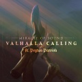 Miracle of Sound、Peyton Parrish - Valhalla Calling