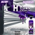 H Town Texas (Explicit)