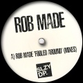 Rob Made - Fooled Around
