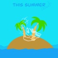 Liquid Soul - This Summer (Explicit)