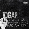 DGAF (feat. Gotti Blu & Kay Glizz) [Explicit]