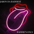 Jaron Da Baddest - Perfect Day (Explicit)