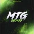 Matheus no Beat - MTG DENGO (Explicit)