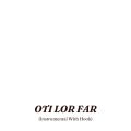 Stanley Tunes - Oti Lor Far