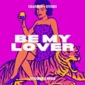 Be My Lover