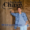 Jackson Chase、john anderson - Wild and Blue
