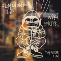 Tony Seltzer、Wiki、SPRTYK - Flopped on the flip (Explicit)