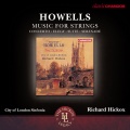 Shuna Wilson、Matthew Souter、Edward Roberts、Richard Hickox、City of London Sinfonia、andrew watkinson、Herbert Howells - Quasi Lento, teneramente
