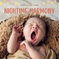Nighttime Harmony: Baby Sleep Music