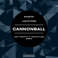 Cannonball (Lost Identity & Teknoclash Remix|Explicit)