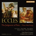 Christian Curnyn、Early Opera Company、roderick williams、Benjamin Hulett、William Congreve、John Eccles - From high Olympus, and the Realms above (Mercury, Paris)