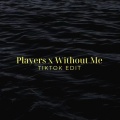 Players x Without Me (TikTok Edit|Remix)