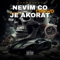 Nevím Co Je Akorát (Explicit)