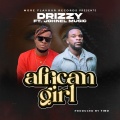 Drizzy、Johnel Music - African Girl