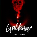 D&D、Vikas - Galbaat (Explicit)