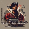 The flow of the old school