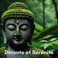 Détente et Sérénité (Musique Instrumentale Zen pour votre Bien-Être)