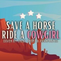 Save A Horse Ride A Cowgirl (feat. Annapantsu)