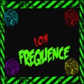 Low frequence
