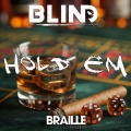Blind - Hold 'Em