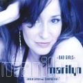 Marilyn - Bad Girls