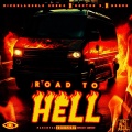 Road To Hell (feat. D0ct0r X & Bonus)(Explicit)