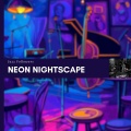 Neon Nightscape