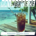 Rainbreeze - Beachside Sunset Tunes