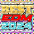 BEST EDM 2024 -NEW MEDLEY- (Explicit)