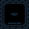 Clark Terry (Hq Remastered 2024)