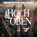 Sebastian Pink、DJ Phil - Mein Sohn