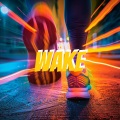 关键词 - Wake (超燃纯音乐)