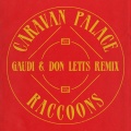 Caravan Palace - Raccoons