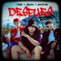 Alejasso、LeamSi、Jimmy Danilo - DESPUES (REMIX|Explicit)