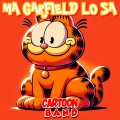 Cartoon Band - Ma Garfield Lo Sa