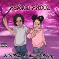 Period Phool (feat. Mista Mello)