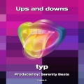 typ - Ups N Downs