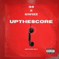 3.o、G Wizz - Up The Score (feat. G Wizz)(Explicit)